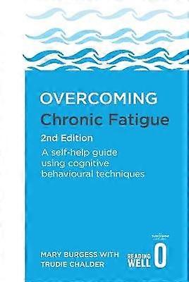 Overcoming Chronic Fatigue 2nd Edition