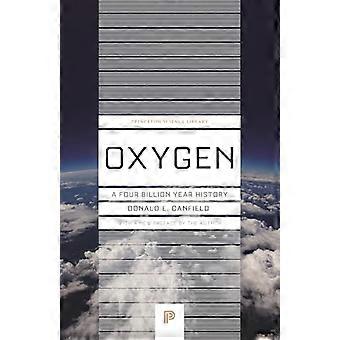 Oxígeno: una historia de cuatro mil millones de años