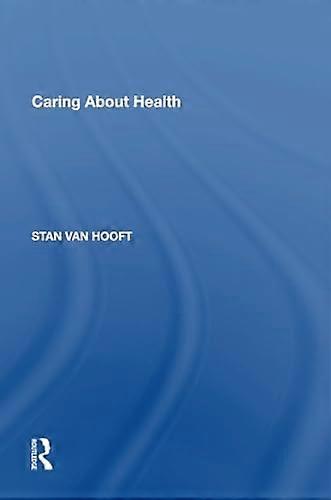 Caring About Health