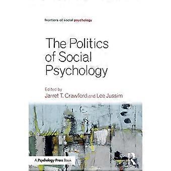 Politics of Social Psychology