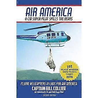 Air America: een CIA-superpiloot morst de bonen