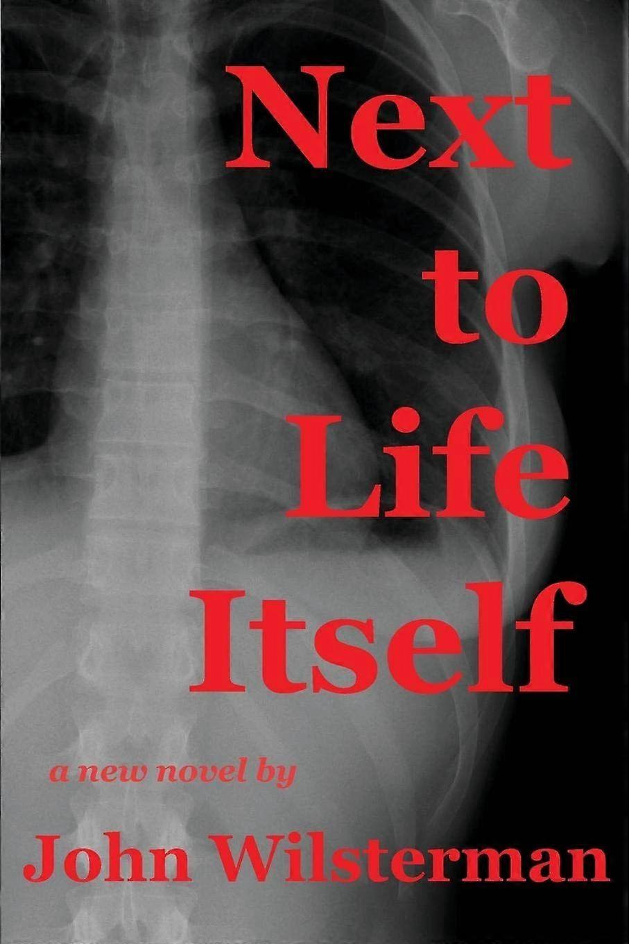 Next to life itself