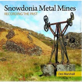 Compact Wales Snowdonia Metal Mines - Des Marshall