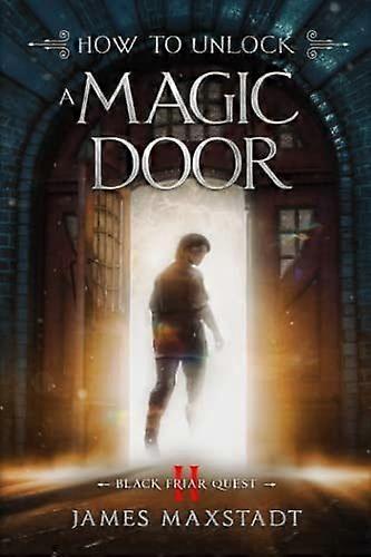 How to unlock a magic door
