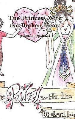 The Princess With the Broken Heart