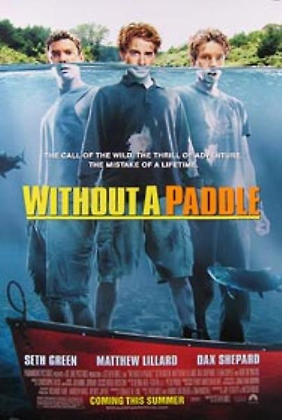 Without A Paddle (Double Sided Regular) Movie Poster