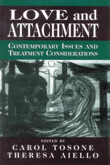 Love And Attachment Paperback Book