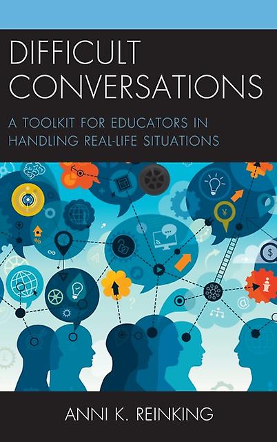 Difficult Conversations by Anni K. Reinking Paperback