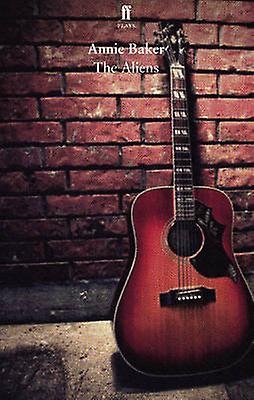 The Aliens by Annie Baker Paperback