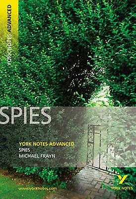 Spies York Notes Advanced English Literature Study Guide For 2026 2027 Exams by Michael Frayn Paperback Book