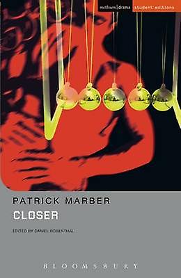 Closer - Student Editions - Patrick Marber - Plays, playscripts - Bloomsbury Publishing PLC - Paperback
