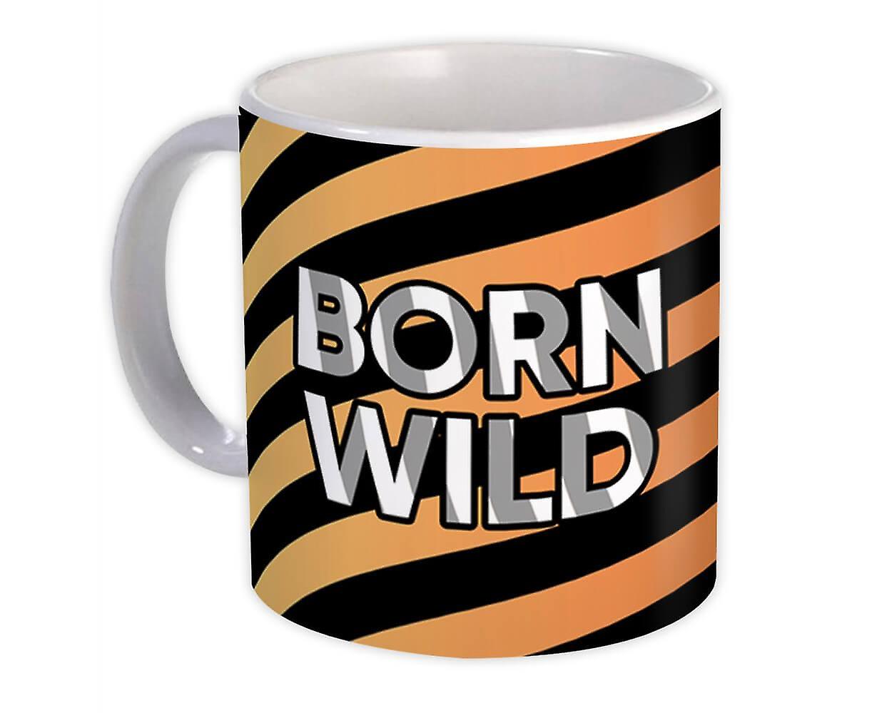 Gift Mug: Born Wild Tiger