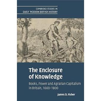O Enclausuramento do Conhecimento - James D. Fisher