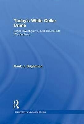 Today's White Collar Crime