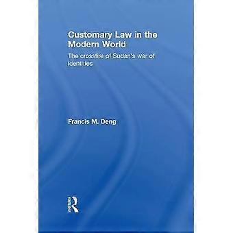 Customary Law in the Modern World