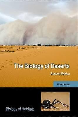 The Biology of Deserts