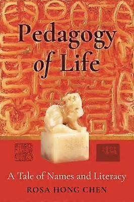 Pedagogy of Life