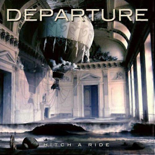 Departure Hitch a Ride CD (2012) NEW