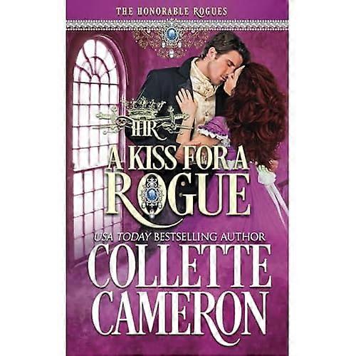 A Kiss for a Rogue