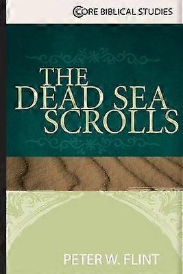 The Dead Sea Scrolls