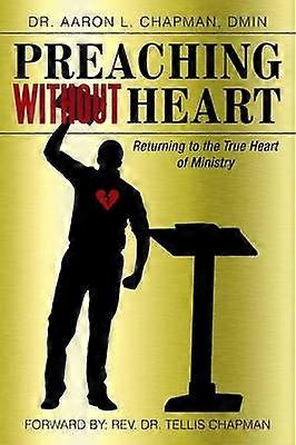 Preaching Without Heart