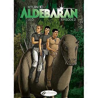 Return To Aldebaran Vol. 2
