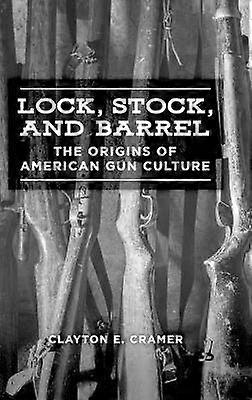 Lock Stock and Barrel