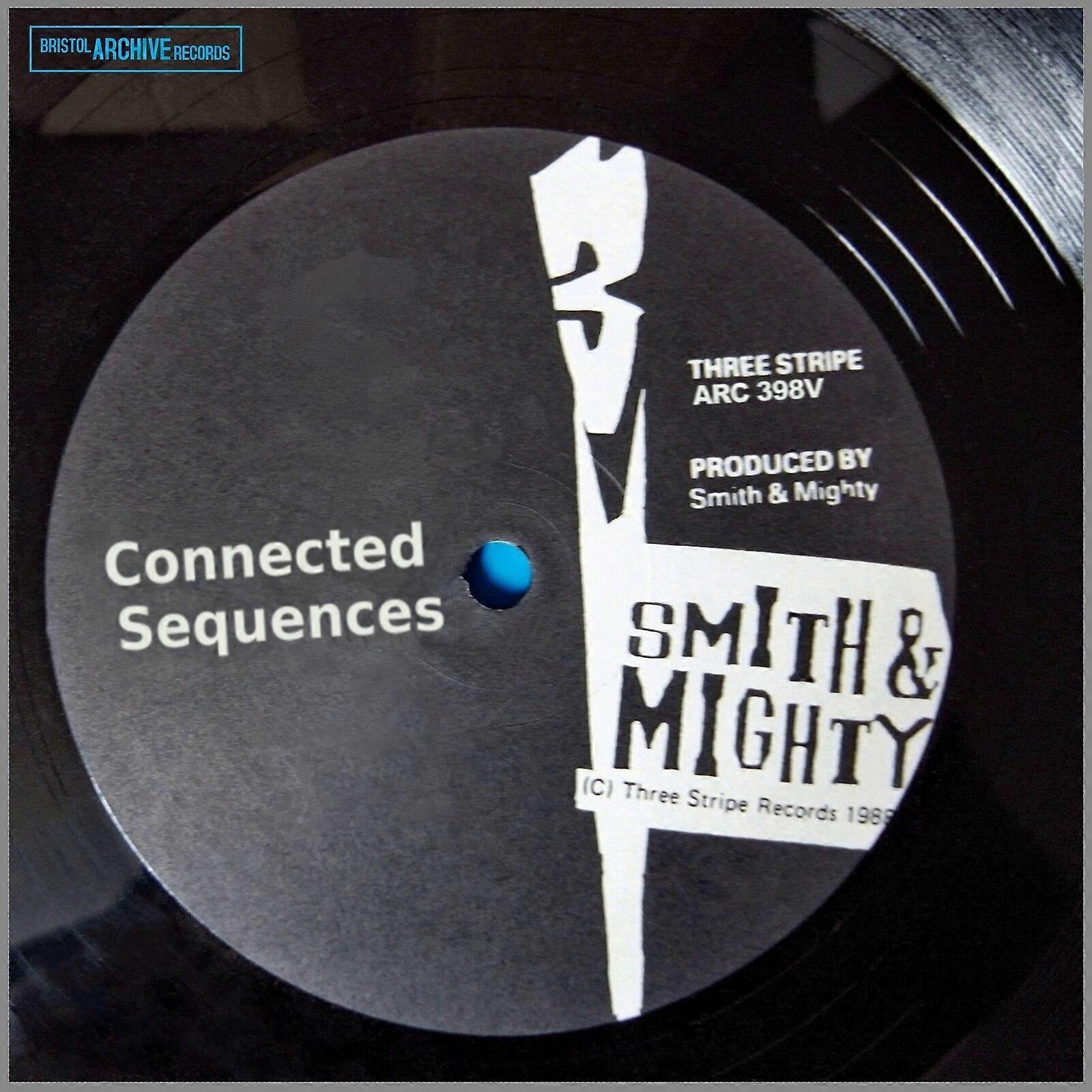 Smith & Mighty - Connected Sequences [VINIL]
