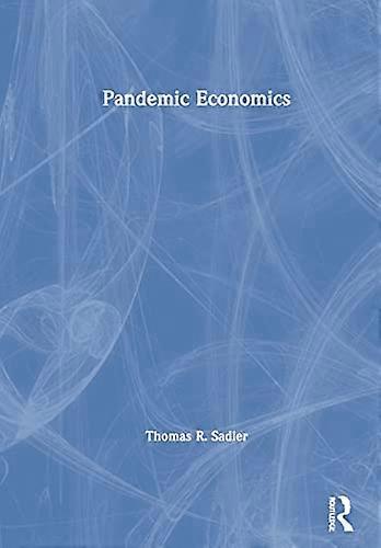 Pandemic Economics
