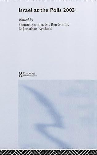 Israel at the Polls 2003