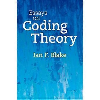 Ensaios sobre a Teoria da Codificação - Ian F. Blake