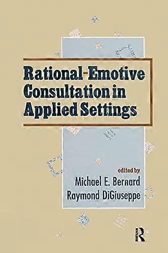 Rational-Emotive Consultation in Applied Settings