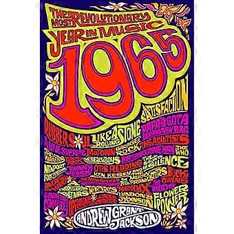 1965: die meisten Revolutionsjahr in Musik