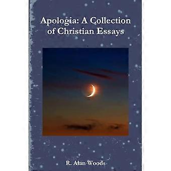 Apologia : un recueil d’essais chrétiens