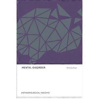 Mental Disorder: Anthropological Insights