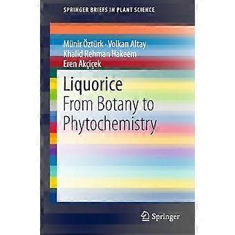 Réglisse : de la botanique à la phytochimie (SpringerBriefs in Plant Science)