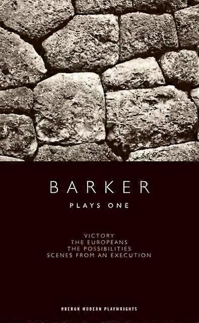 Barker hraje jednu - Howard Barker