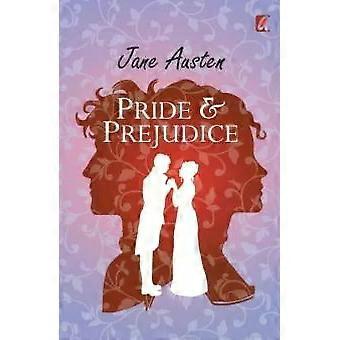 Trots en vooroordeel - Jane Austen