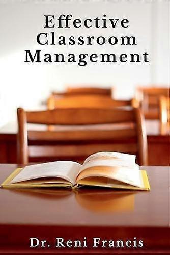 Effective Classroom Management - Dr. Reni - Paperback - en Book