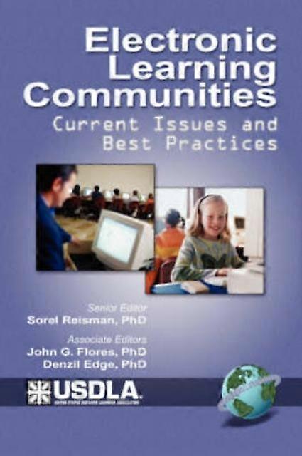Electronic Learning Communities Issues And Practices Pb - Emerald Publishing Ltd - Paperback - en Book