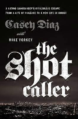 De Shot Caller