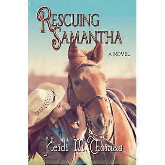 Rescuing samantha