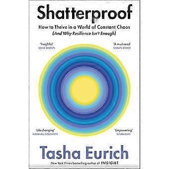 Shatterproof How to Find Confidence Choice and Connection