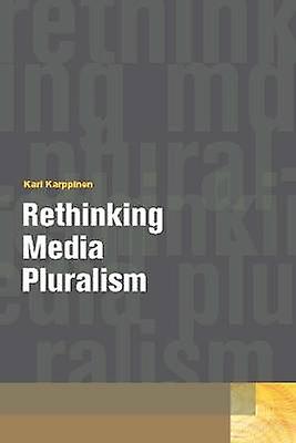 Rethinking Media Pluralism