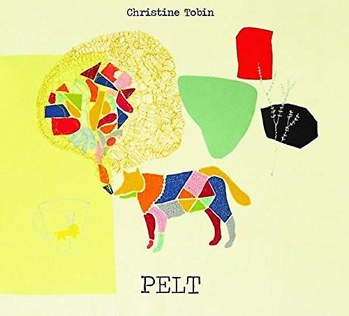 Christine Tobin - Pelt [CD]