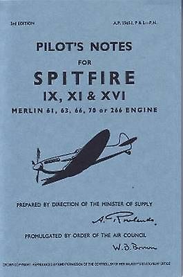 Spitfire IX XI & XVI Pilot Notes