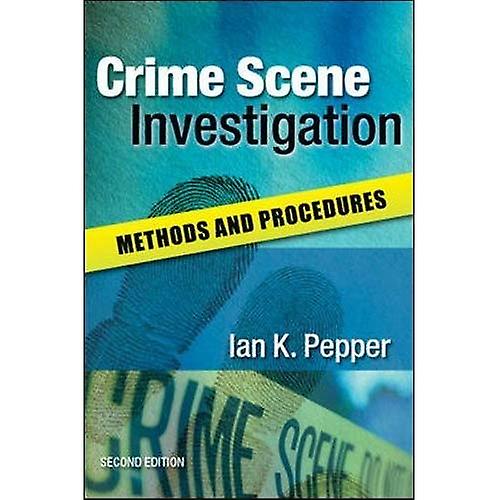 Crime Scene Investigation: Methoden und Verfahren