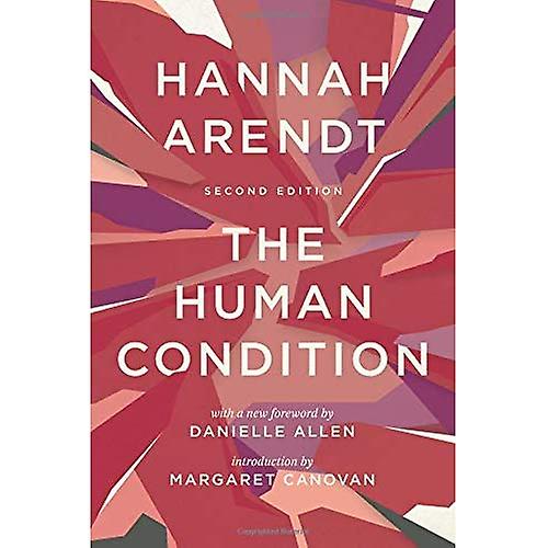 The Human Condition: Second Edition