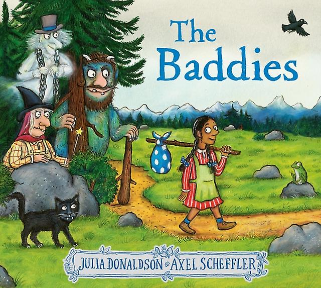 The Baddies by Julia Donaldson Hardback Book