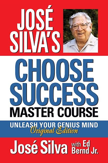 Jose Silva Choose Success Master Course by Jose Silva Paperback Book